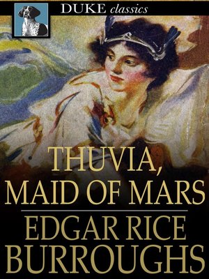 thuvia maid of mars by edgar rice burroughs